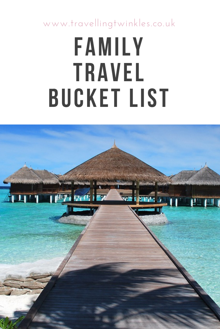Family Travel Bucket List