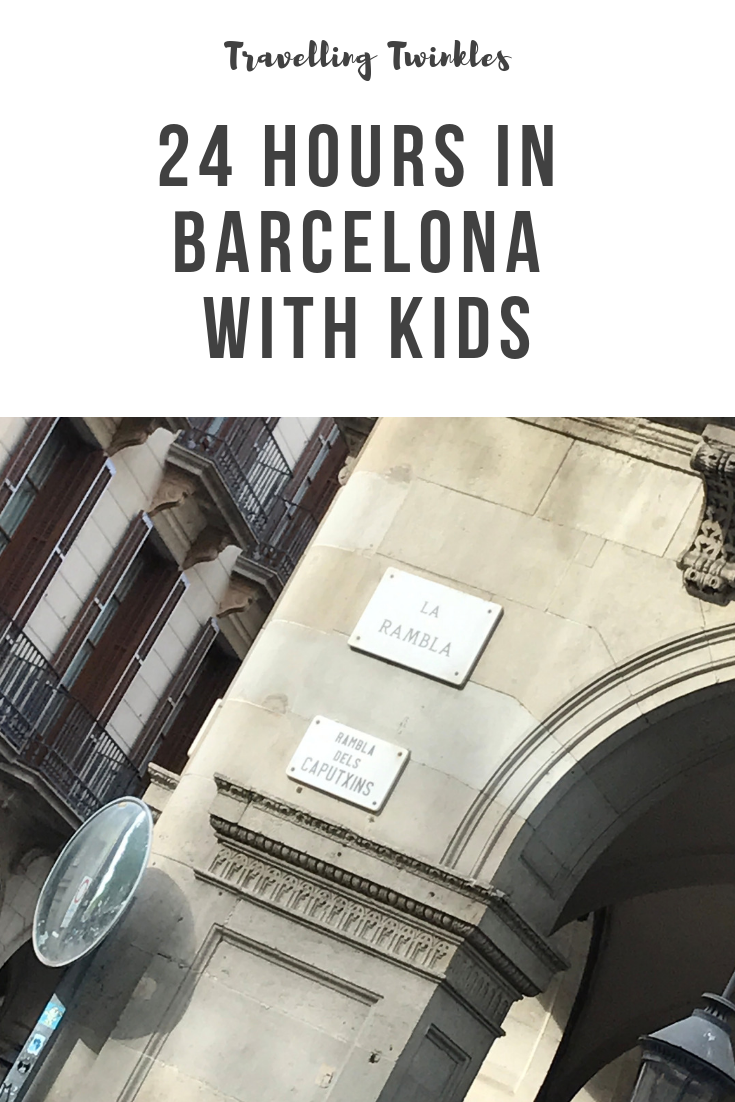 24 hours in Barcelona with kids